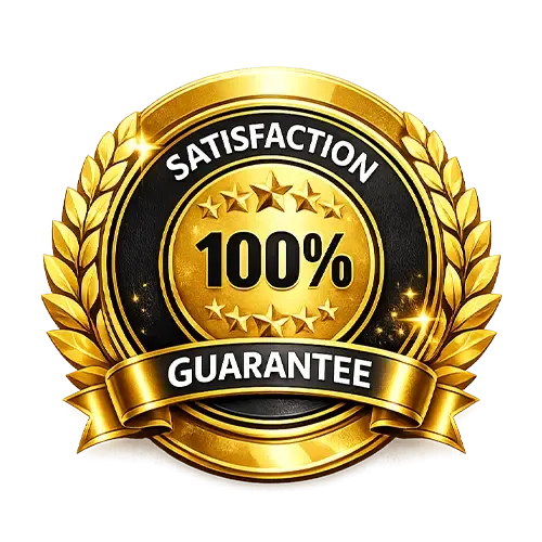 100% Satisfaction Guarantee